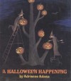 A Halloween Happening - Adrienne Adams