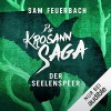 Der Seelenspeer - Sam Feuerbach