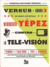 Contra la Tele-Visión (Versus, #3). - Heriberto Yépez