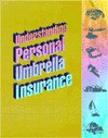 Understanding Personal Umbrella Insurance - R & R Newkirk, Carolyn B. Mitchell