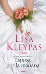 Esposa por la mañana (Hathaways, #4) - Lisa Kleypas