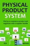 PHYSICAL PRODUCT SYSTEM 2016 (2 in 1 Bundle): Find an e-commerce product and negotiate with a supplier bundle - Red Mikhail