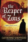 The Reaper of Zons (Zons Crime) - Catherine Shepherd, Julia Knobloch