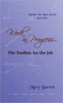 Work in Progress...: The Toolbox for the Job - Mary Barrett