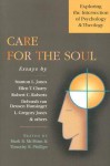 Care for the Soul: Exploring the Intersection of Psychology & Theology - Mark R. McMinn