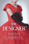 The Designer - Marius Gabriel