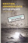 Uitgespuwd - Kristien Hemmerechts