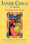 Inner Child Cards: A Fairy-Tale Tarot - Isha Lerner, Mark Lerner