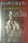 In My Mind's I: An Autobiography - Michael Redgrave