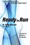 Ready to Run: Unlocking Your Potentail to Run Naturally - Kelly Starrett, TJ Murphy