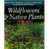 Step-By-Step Successful Gardening: Wildflowers & Native Plants - Peter Loewer