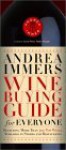 Andrea Immer's Wine Buying Guide for Everyone (Andrea Robinson's Wine Buying Guide for Everyone) - Andrea Immer