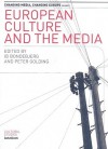 European Culture and the Media - Ib Bondebjerg, Peter Golding