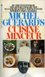 Michel Guerard's Cuisine Minceur - Michel Guérard