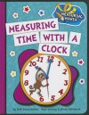 Measuring Time with a Clock - Beth Bence Reinke, Kathleen Petelinsek