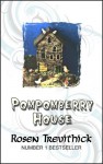 Pompomberry House - Rosen Trevithick