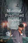 Missing, Presumed Undead - Jeremy Davies