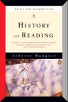 A History of Reading - Alberto Manguel