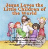 Jesus Loves the Little Children of the World - Jim Reimann