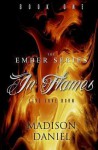 [ In Flames By Daniel, Madison ( Author ) Paperback 2014 ] - Madison Daniel