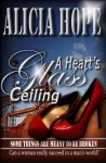 Glass Ceilings - Alicia Hope