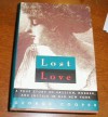 Lost Love: A True Story of Passion, Murder, and Justice in Old New York - George Cooper