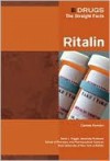 Ritalin and Other Methylphenidate-Containing Drugs - Carmen Ferreiro