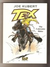 Tex - The Lonesome Rider - Joe Kubert, Claudio Nizzi