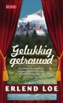 Gelukkig getrouwd - Erlend Loe, Paula Stevens, Kim Liebrand