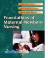 Foundations Of Maternal Newborn Nursing - Trula Myers Gorrie, Sharon Smith Murray, Emily Slone McKinney