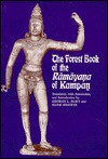 The Forest Book of the Ramayana of Kampan - Kampar, Hank Heifetz