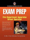 Fire Apparatus Driver/Operator (Exam Prep) (Exam Prep (Jones & Bartlett Publishers)) - Ben A. Hirst