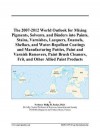 The 2007-2012 World Outlook for Mixing Pigments, Solvents, and Binders into Paints, Stains, Varnishes, Lacquers, Enamels, Shellacs, and Water-Repellant ... Paint Brush Cleaners, Frit, and Other A - Philip M. Parker, Icon Group International