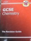 Chemistry: GCSE: The Revision Guide - Richard Parsons