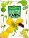 What's Inside Plants? (What's Inside?) - Anita Ganeri
