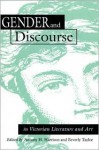 Gender and Discourse in Victorian Literature and Art - Antony H. Harrison