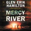 Mercy River - Glen Erik Hamilton