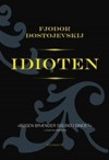 Idioten - Fyodor Dostoyevsky