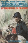 Interventie in de West - C.S. Forester, J.P. van de Veere, Reint de Jonge