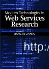 Modern Technologies in Web Services Research - Liang-Jie Zhang, zhang