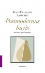 Postmodernus būvis - Jean-François Lyotard, Marius Daškus