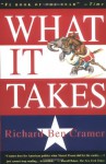 What It Takes: The Way to the White House - Richard Ben Cramer