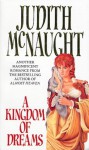 A Kingdom of Dreams (Westmoreland, #1) - Judith McNaught