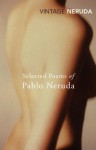 Selected Poems of Pablo Neruda - Pablo Neruda, Nathaniel Tarn