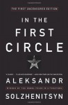 In the First Circle - Aleksandr Solzhenitsyn