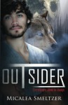 Outsider - Micalea Smeltzer