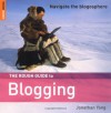 The Rough Guide to Blogging - Jon Yang, Rough Guides