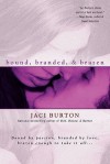 Bound, Branded, & Brazen - Jaci Burton