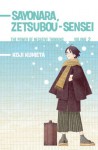 Sayonara, Zetsubou-Sensei: The Power of Negative Thinking Volume 2 - Koji Kumeta