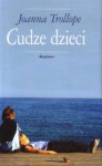 Cudze dzieci - Joanna Trollope